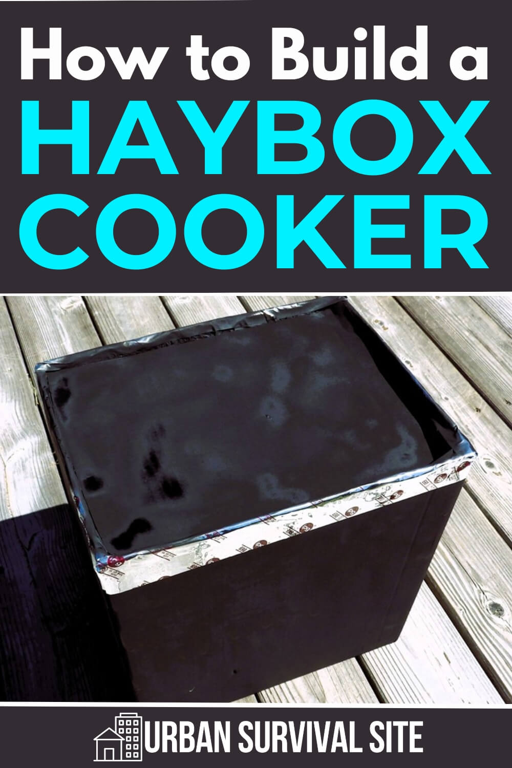 How to Build a Haybox Cooker for OffGrid Slow Cooking Blade Shopper