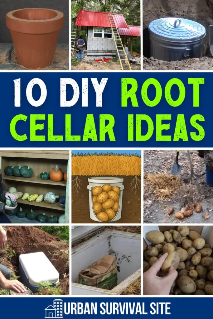 10 DIY Root Cellar Ideas