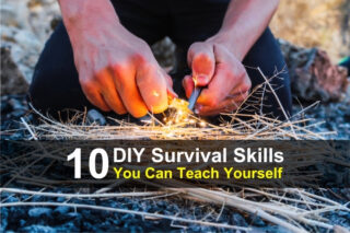 10 DIY Survival Skills You Can Teach Yourself