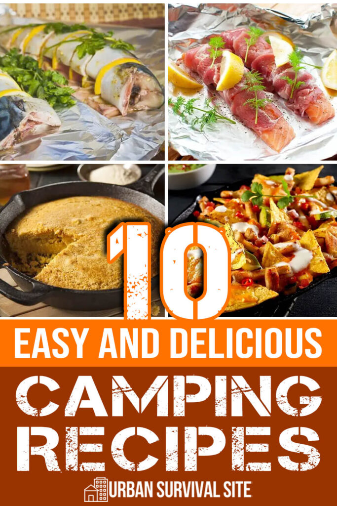 10 Easy and Delicious Camping Recipes