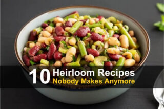 10 Heirloom Recipes Nobody Makes Anymore