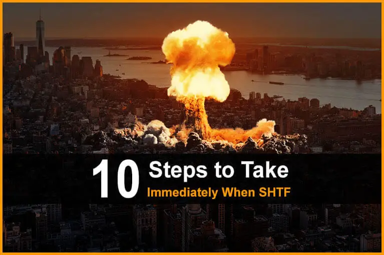10 Steps to Take Immediately When SHTF
