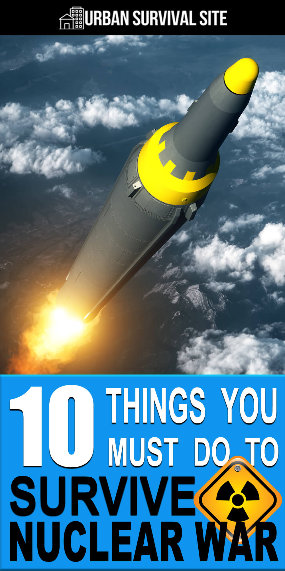 10 Things You Must Do To Survive Nuclear War