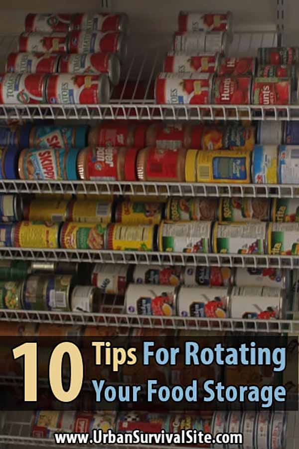 10 Tips For Rotating Your Food Storage