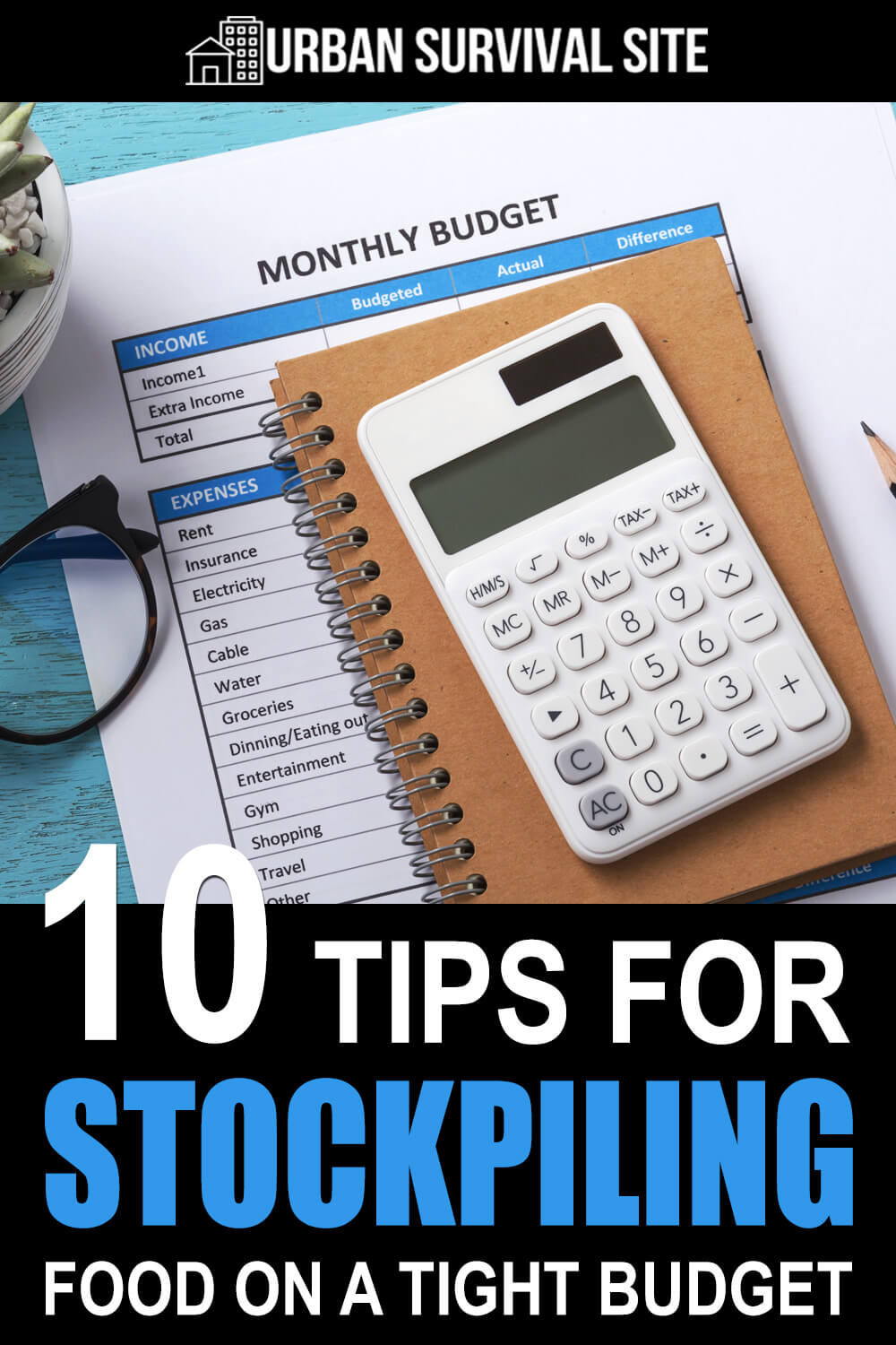 10 Tips For Stockpiling Food On A Tight Budget