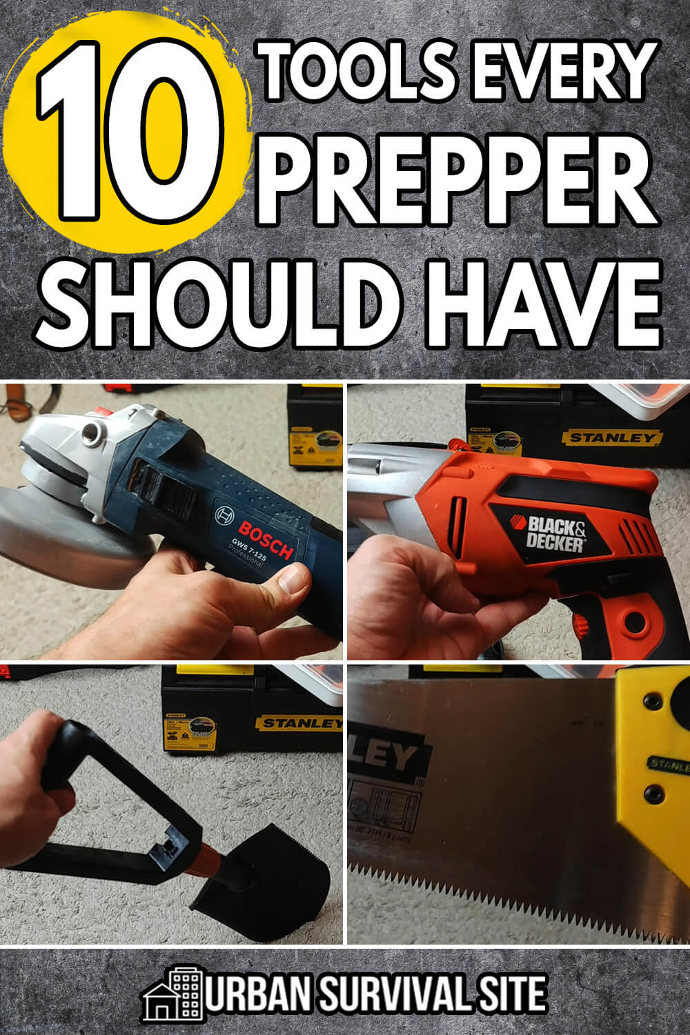 10 Tools Every Prepper Should Have