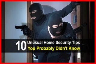 10 Unusual Home Security Tips You Probably Didn't Know