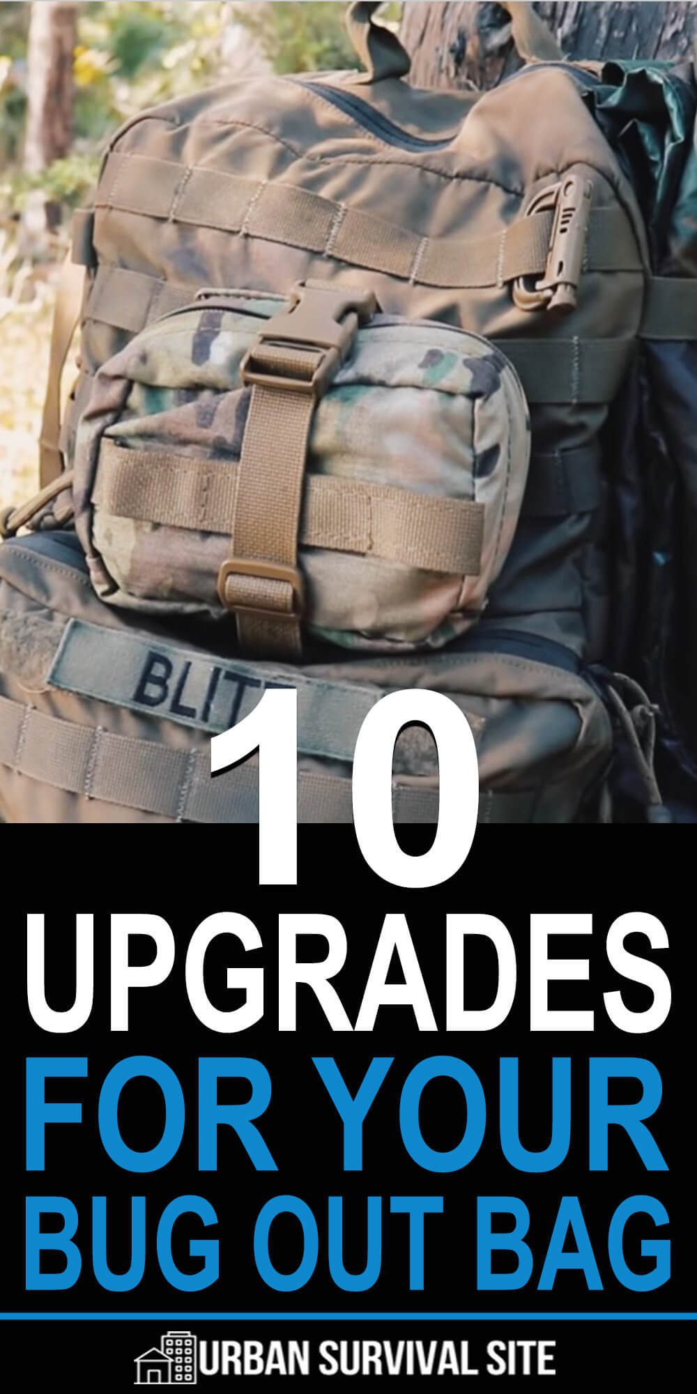 10 Upgrades For Your Bug Out Bag
