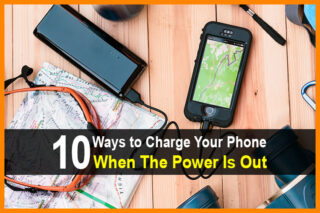 10 Ways to Charge Your Phone When The Power Is Out