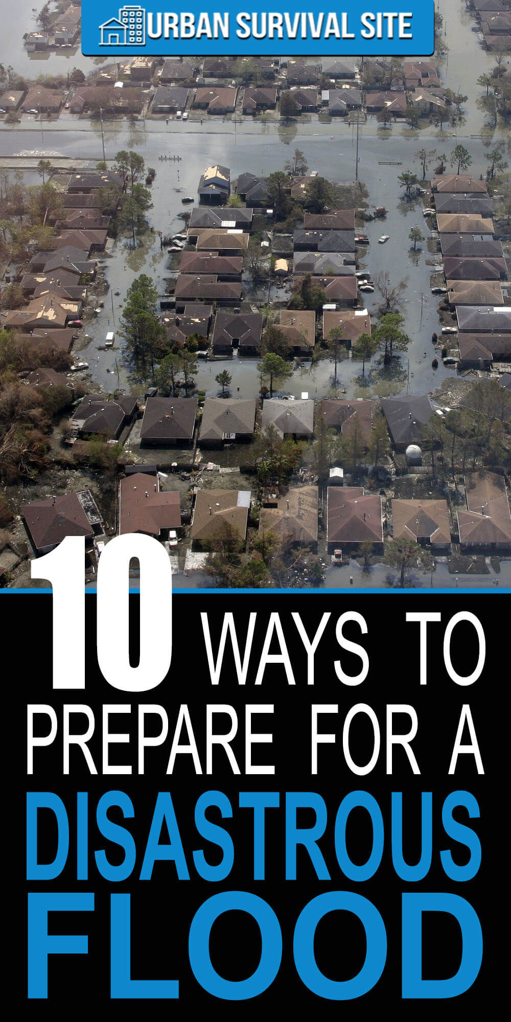 10 Ways To Prepare For A Disastrous Flood