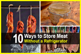 10 Ways to Store Meat Without a Refrigerator