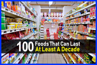 100 Foods That Can Last At Least A Decade