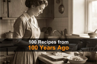 100 Recipes from 100 Years Ago