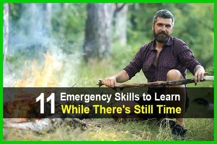 11 Emergency Skills to Learn While There's Still Time