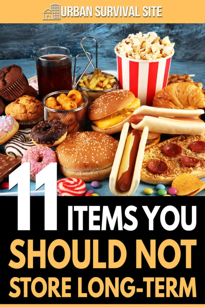 11 Items You Should Not Store Long-Term