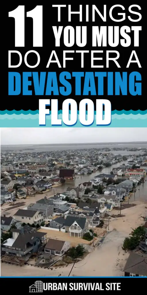 10 Ways To Prepare For A Flood And 11 Things To Do After Urban   11 Things You Must Do After A Devastating Flood Pin 1 512x1024 