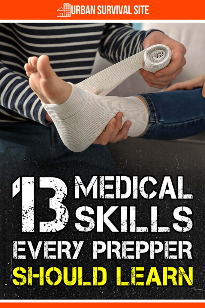 13 Medical Skills Every Prepper Should Learn