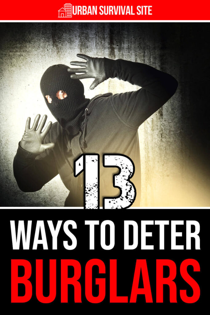 13 Ways to Deter Burglars