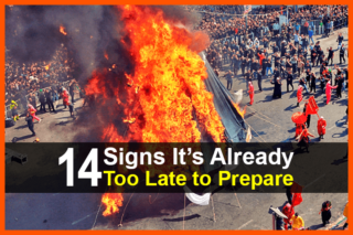 14 Signs It's Already Too Late To Prepare