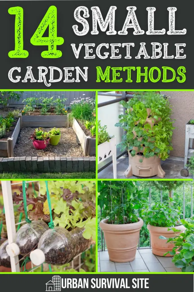 14 Small Vegetable Garden Methods