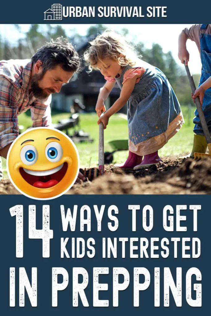 14 Ways To Get Kids Interested in Preparedness