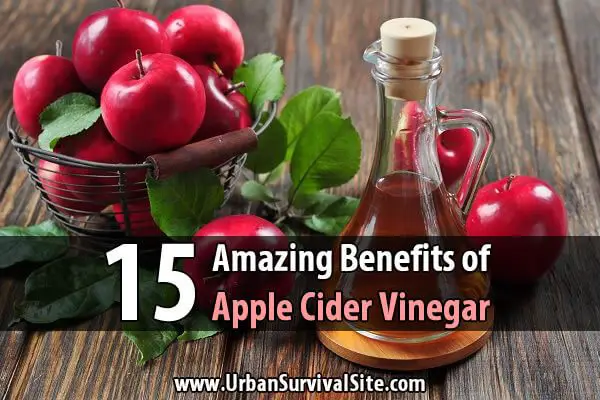 15 Amazing Benefits of Apple Cider Vinegar