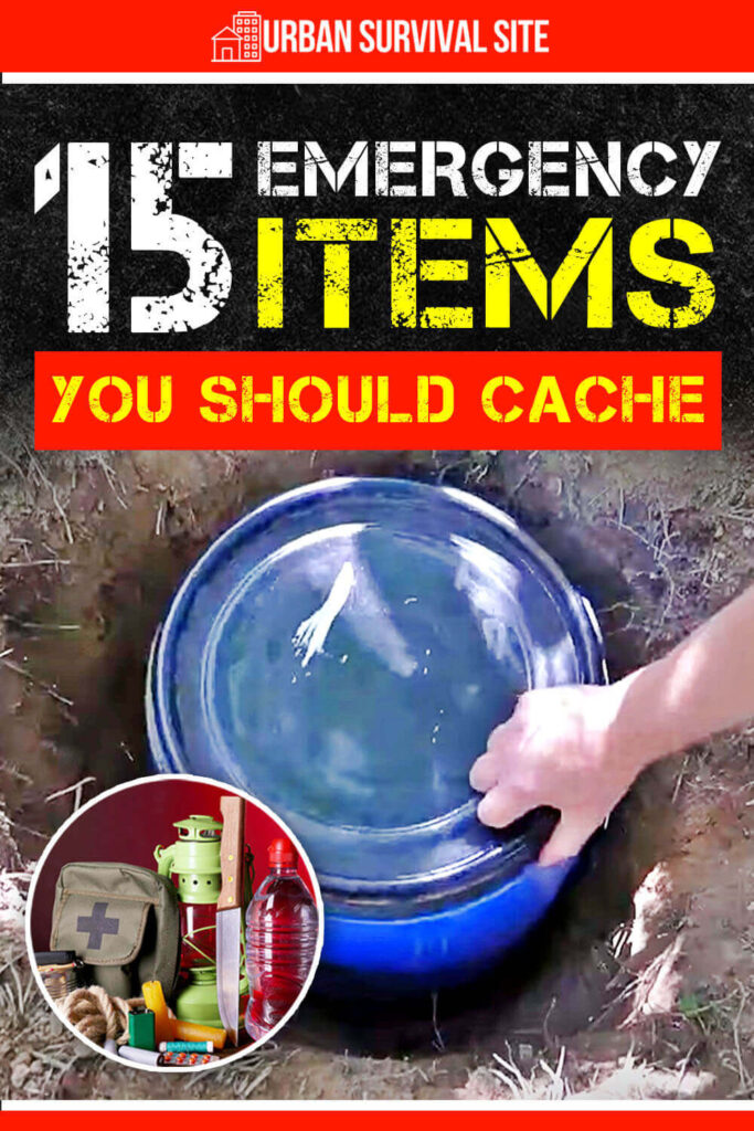 15 Emergency Items You Should Cache