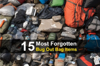 15 Most Forgotten Bug Out Bag Items