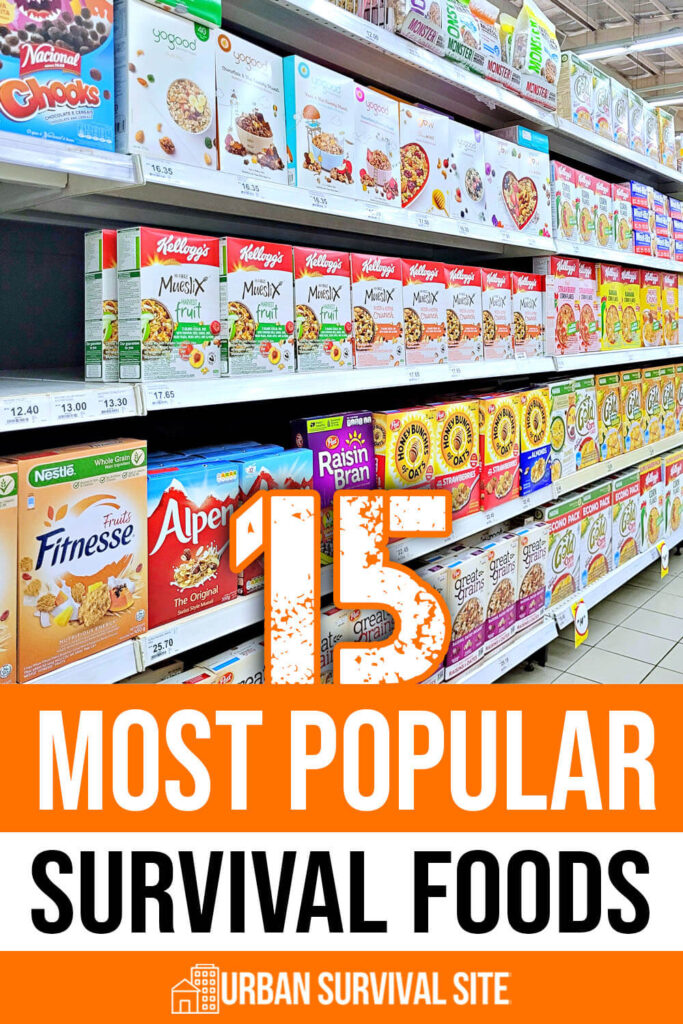 15 Most Popular Survival Foods