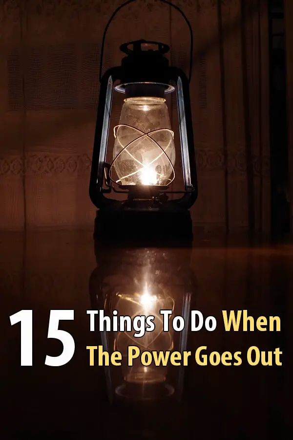 15 Things To Do When The Power Goes Out