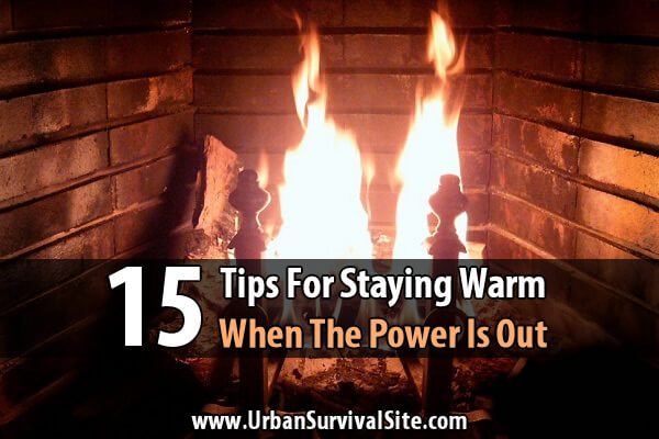15 Tips For Staying Warm When The Power Is Out