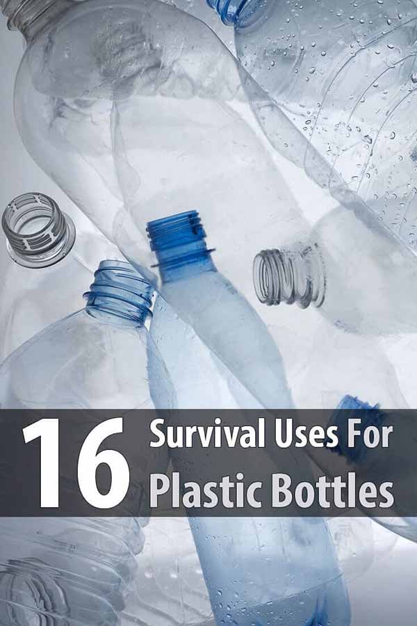 16 Survival Uses For Plastic Bottles