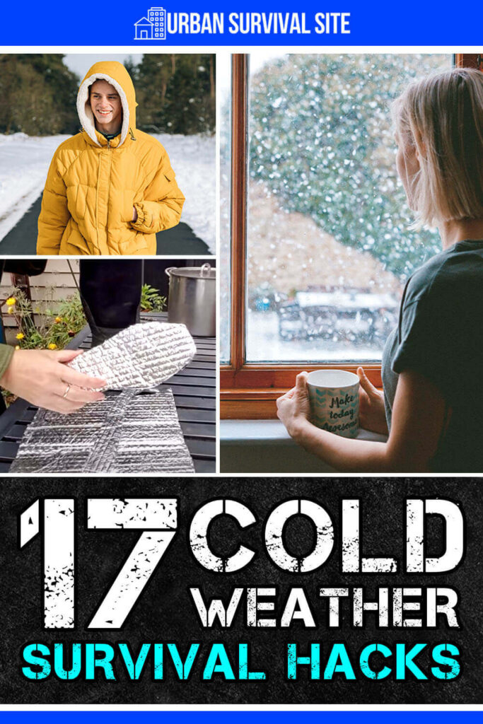 17 Cold Weather Survival Hacks