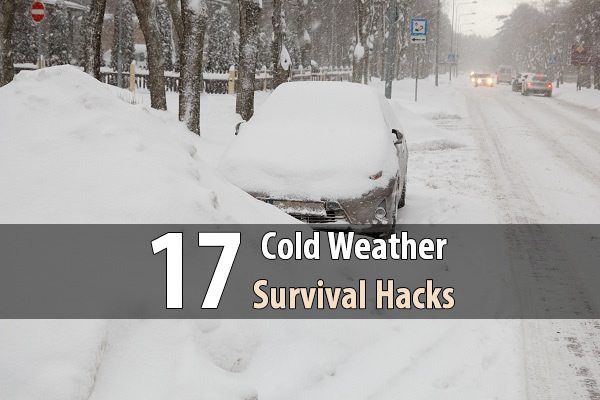 17 Cold Weather Survival Hacks