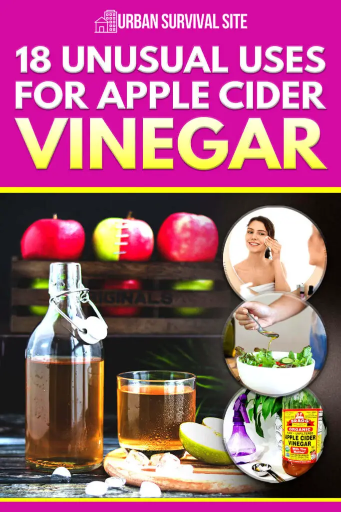 18 Unusual Uses for Apple Cider Vinegar