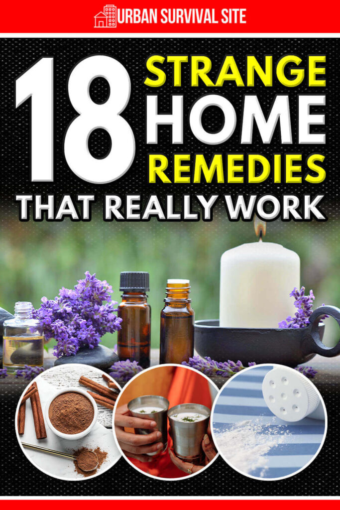 18 Strange Home Remedies That Really Work