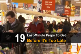 19 Last-Minute Preps To Get Before It's Too Late