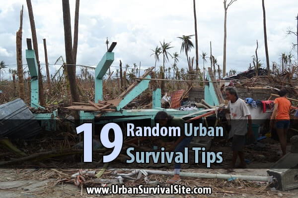19 Random Urban Survival Tips