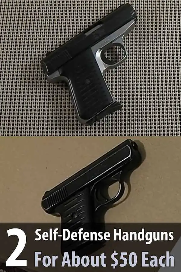 2 Self-Defense Handguns For About $50 Each