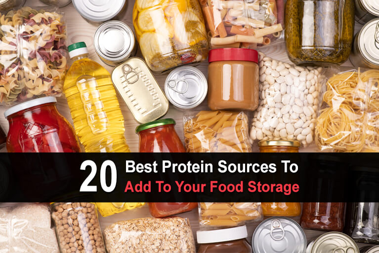 20 Best Protein Sources To Add To Your Food Storage