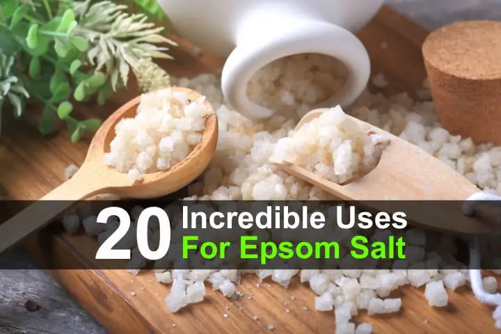 20 Incredible Uses for Epsom Salt