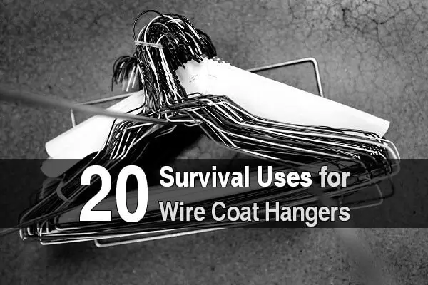 20 Survival Uses for Wire Coat Hangers