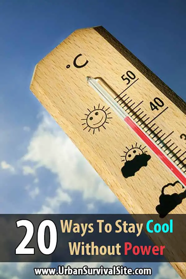 20 Ways to Stay Cool Without Power