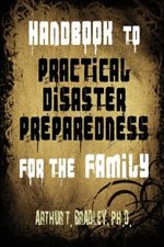 Handbook to Practical Disaster Preparedness