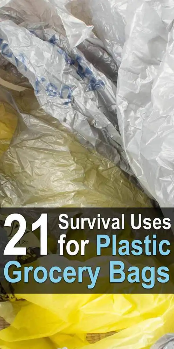 21 Survival Uses For Plastic Grocery Bags