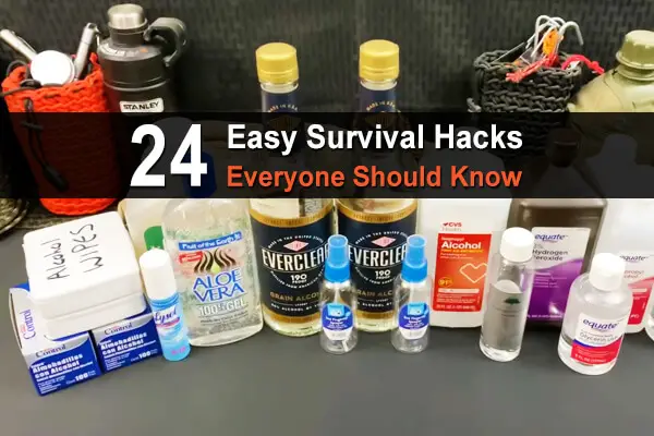 24 Easy Survival Hacks Everyone Should Know