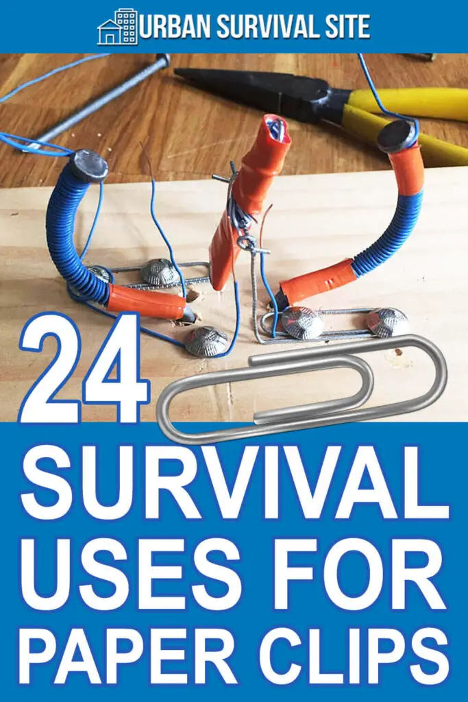 24-survival-uses-for-paper-clips-urban-survival-site