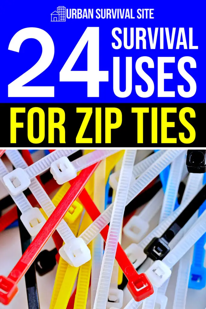 24 Survival Uses For Zip Ties