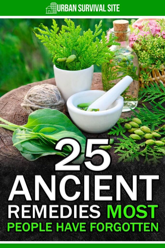 25 Ancient Remedies Most People Have Forgotten