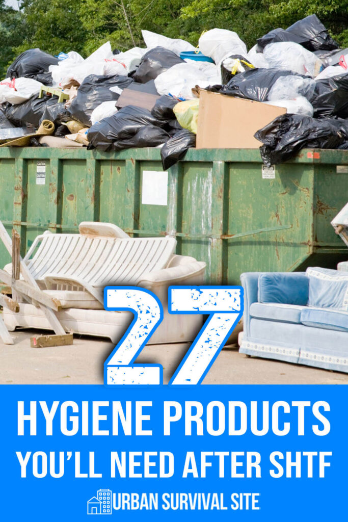 27 Hygiene Products You’ll Need After The SHTF